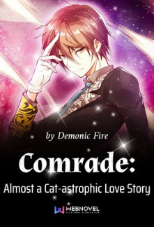 Comrade: Almost a Cat-astrophic Love Story