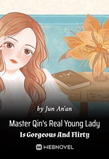 Master Qin's Real Young Lady Is Gorgeous And Flirty